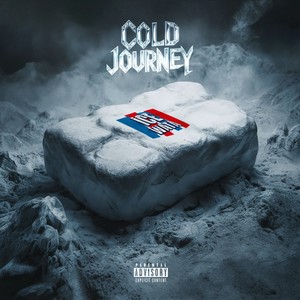 Cold Journey (Explicit)