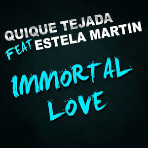 Immortal Love (Radio Edit)