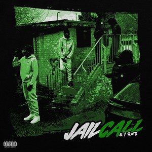Jail Call (Explicit)