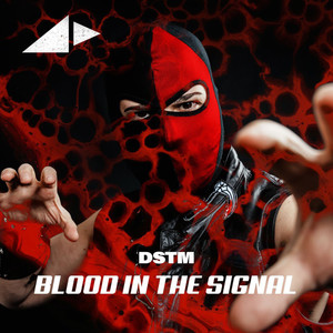 Blood In The Signal (Original Mix)