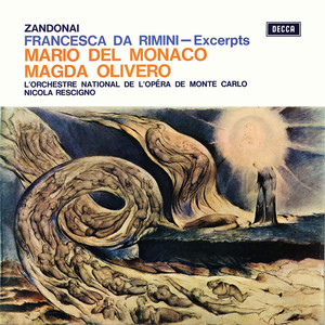 Francesca da Rimini / Act 4 - Zandonai: Francesca da Rimini / Act 4 - Ora andate...O Biancofiore, piccola tu sei!