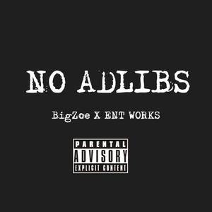 No Adlibs (Explicit)