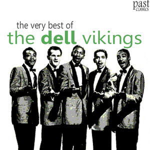 The Very Best of The Dell Vikings