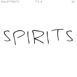 Spirits (Explicit)