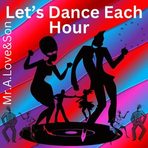 Let's Dance Each Hour (feat. Corbett)