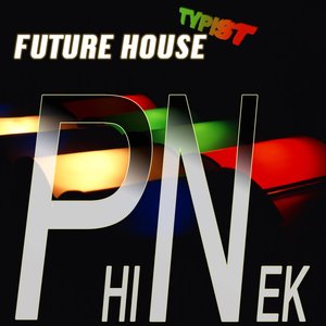 Typist (Future House)