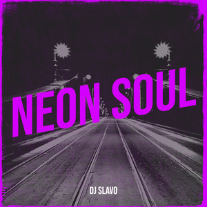 Neon Soul