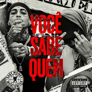 VOCÊ SABE QUEM (Explicit)