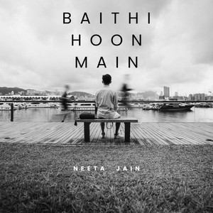 Baithi Hoon Main (feat. Mohit Mehta & Vinay Mangal)