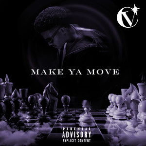Make Ya Move (Explicit)