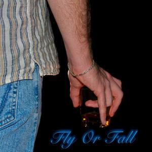 Fly Or Fall