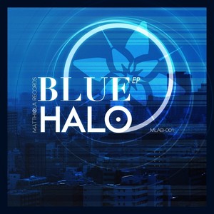 Blue Halo (BlackLotus Rainy Remix)