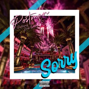 Sorry(feat. Zack Daley) (Explicit)