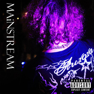 MAiNSTREAM (Explicit)