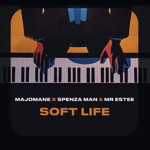 Soft Life (2022 Remastered Version)