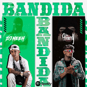 Bandida (Explicit)