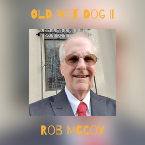 Old Wet Dog II