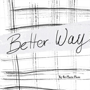 Better Way