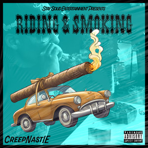 Riding & Smoking (Explicit)