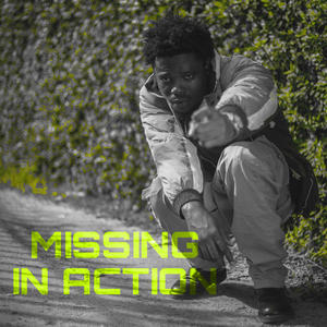 Missing In Action (Explicit)