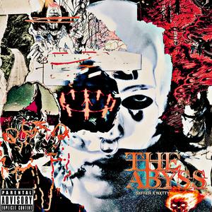 THE ABYSS (Explicit)