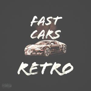 Fast Cars (Explicit)