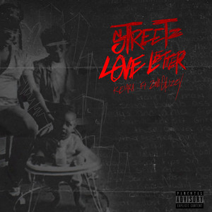 Street Love Letter (Explicit)