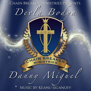 Devla Badya (feat. Danny Miguel)