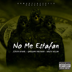 No Me Estafan (Explicit)