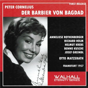 Peter Cornelius : Der Barbier von Bagdad (Frankfurt 1957)