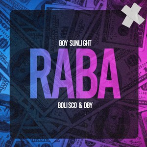 Raba (Explicit)