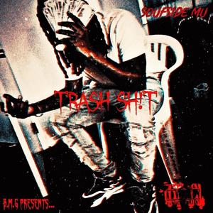 Trash **** (TBS Diss) (Explicit)