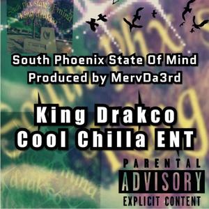 South Phoenix State of Mind (Explicit)