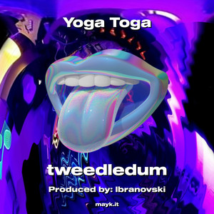 Yoga Toga (Explicit)