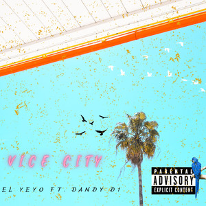 Vice City (Explicit)