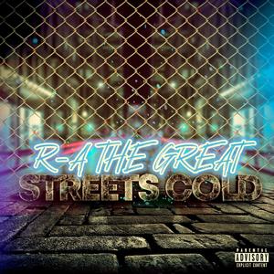 Streets Cold (Single) [Explicit]