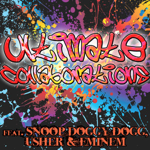 Ultimate Collaborations Feat. Snoop Doggy Dogg & Eminem