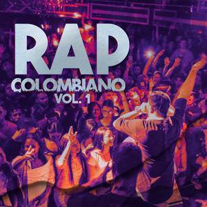 Rap Colombiano Vol. 1 (Explicit)