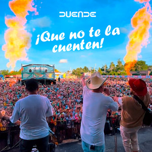 ¡Que No Te La Cuenten! (Explicit)