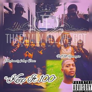 Keep it 100 (feat. FLM Youngin) [Explicit]