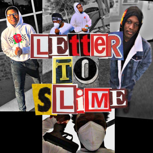 Letter To Slime (Explicit)