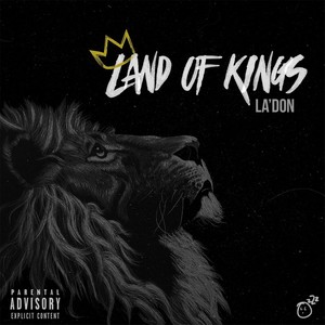 Land of Kings (Explicit)