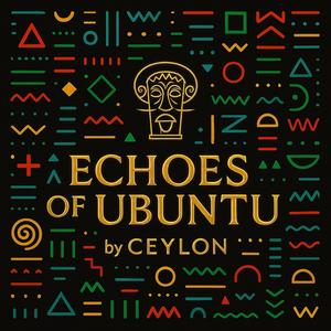 Echoes of Ubuntu (feat. Zamani)