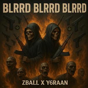 BLRRD BLRRD BLRRD (feat. Zball) (Explicit)