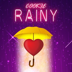 Rainy (Explicit)