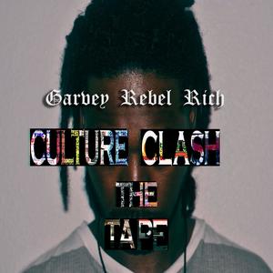 Culture Clash the Tape (Explicit)