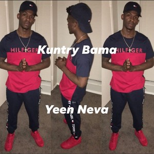 Yeen Neva (Explicit)