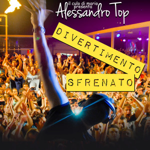 Divertimento sfrenato