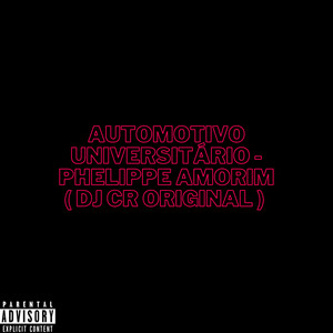 Automotivo Universitário (Explicit)