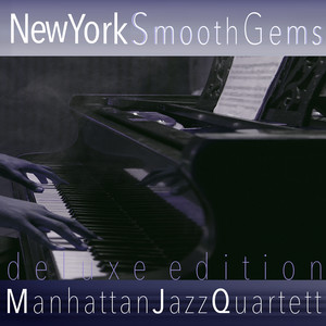 New York Smooth Gems (Deluxe Edition)